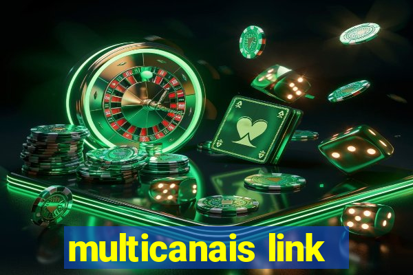 multicanais link